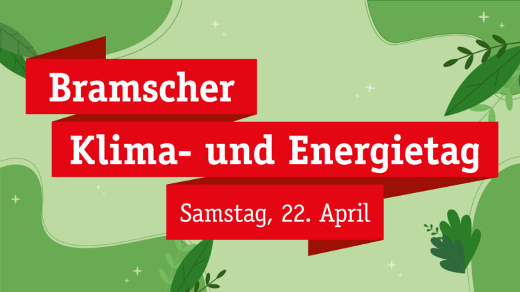 Der Klima- und Energietag am 22. April